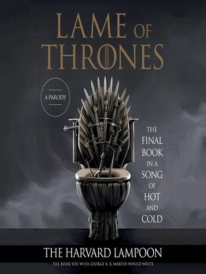 cover image of Lame of Thrones